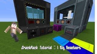 CrackPack Tutorial #1 Big Reactors