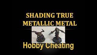 Hobby Cheating 179 - Shading True Metallic Metals Revisited