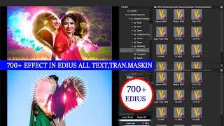  TOP 700+ Edius Transition Effects 2024 Edius New Effects 2024