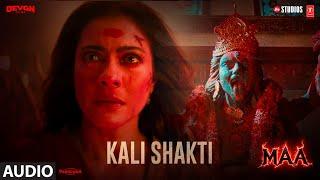 Kali Shakti (Full Audio Song): Kajol | Maa | Usha Uthup | Harsh Upadhyay | Pranav Vatsa