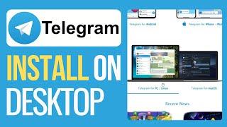 How to Install Telegram on Desktop (2024) - Windows 10/11