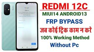 Redmi 12c Frp Bypass | Google Account | Unlock | Remove | Miui 14 | Android 13 | Without Pc