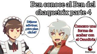 Ben 10 conoce al Ben del Chaquetrix (Comic Fandub Español) parte 4 #fandub #ben10 #chaquetrix