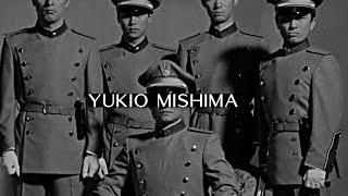 Yukio Mishima - Author, Poet, Director, Nationalist.