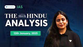 The Hindu Newspaper Analysis LIVE | 12th January | UPSC Current Affairs Today | Aastha Pilania