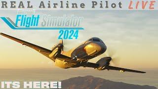 Lets Fly MSFS 2024 | First Flights | Real Airline Captain | #msfs2024