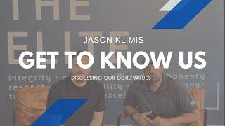 Get to Know Us | Jason Klimis