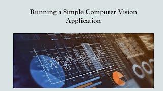 Running First Computer Vision Application using jupyter notebook#jupyternotebook #computervision