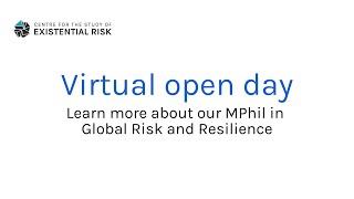 Open Day: MPhil in Global Risk and Resilience