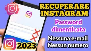 Come recuperare l'account Instagram senza password e numero di posta elettronica 2023