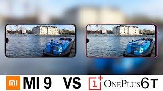 Xiaomi Mi 9 Vs Oneplus 6T Camera Test