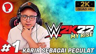 Kita Mulai Dari 0 YGY - WWE 2K22 MY RISE - Indonesia #1