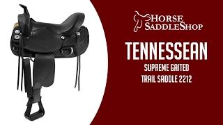 Tennessean Supreme Gaited Horse Trail Saddle 1-2212