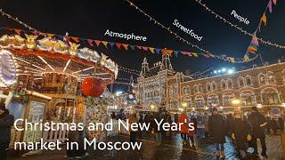 Christmas and New Year's market in Moscow, Russia. People, atmosphere, streetfood, etc.