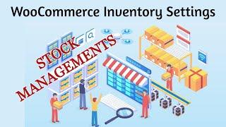 WooCommerce Inventory Settings | Stock Management | Inventory management