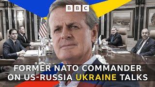 US-Russia talks: Ex-Nato commander criticises US President Trump’s Ukraine plans | BBC News