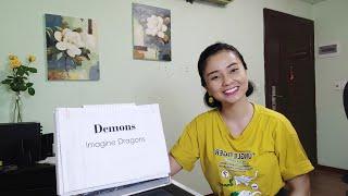 DEMONS (Imagine Dragons) Học Tiếng Anh Qua Bài Hát -Thảo Kiara