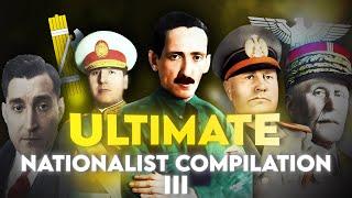 Ultimate Nationalist Compilation 3