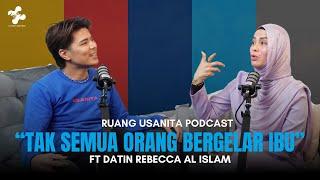 RUANG USANITA EPISOD 5: TAK SEMUA LAYAK BERGELAR IBU