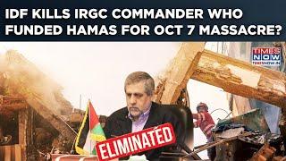 IDF Kills IRGC Commander Who Armed Hamas For October 7 Massacre? Israeli Forces’ Major Blow To Iran