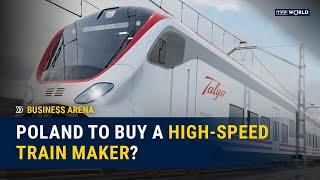 Poland to buy a high-speed train maker? | Business Arena