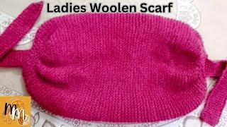 Ladies Woolen Scarf | How to Knit Ladies Winter Cap I لیڈیز وولن اسکارف بنانے کا طریقہ