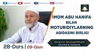 28-Dars | Moturidiylar aqidasi(9-qism) |Мотуридийлар ақидаси(9-қисм)| Shayx Muhammad Muhiddin Mansur