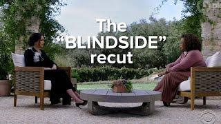 Oprah & Meghan - The "Blindside" recut