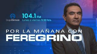 Por la Mañana con Feregrino | Jueves 26 de Diciembre 2024