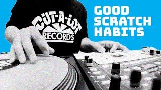 8 Scratching Tips I Wish I Knew Earlier // Scratch DJ Habits to Get into