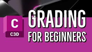 Grading for Beginners in Civil 3D 2023 to 2024