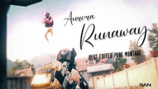 AURORA - Runaway | Best Edited PUBG Mobile Montage | SAN | #shorts