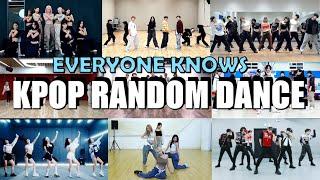 KPOP RANDOM DANCE - [EVERYONE KNOWS]