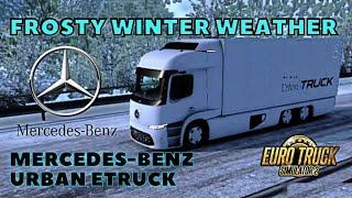 Mercedes-Benz Urban eTruck | Frosty Winter Weather Mod v9.0 | Euro Truck Simulator 2 | ETS2 | 1.43