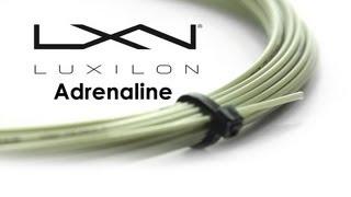 Luxilon Adrenaline String Review