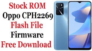 Oppo CPH2269 Flash File Firmware Free Download (Stock ROM)