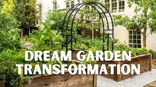 Building a Dream Garden