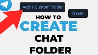 How To Create Telegram Chat Folder