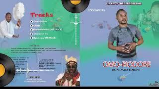 Omoriodore Album (Don Dada Edion'z)