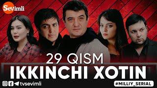 "IKKINCHI XOTIN" O'TKIR SYUJETLI, DRAMATIK MILLIY SERIAL 29-QISM