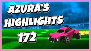 Azura's Highlights 172 | Rocket League