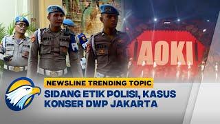 Newsline Trending Topic - Sidang Etik Kasus P3m3rasan Warga Malaysia Digelar di Mabes Polri