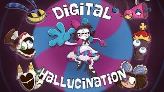 【The Amazing Digital Circus Song】Digital Hallucination: Wonderland Version