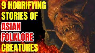 9 Horrifying Stories Of Asian Folklore Creatures That Every Horror Fan Must Know About!