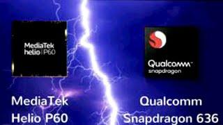 Mediatek Helio P60 vs SD 636 comparison| Wave Function Study