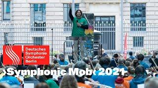 Symphonic Mob 2021 | Robin Ticciati | Christian Tetzlaff | DSO Berlin