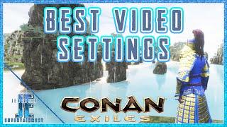 Conan Exiles Best Video Settings | Remove Fog & Increase View Distance and FPS