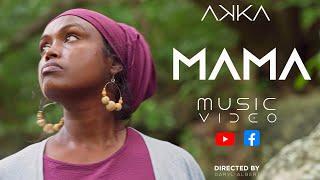 Akka -  Mama (Official Music Video)