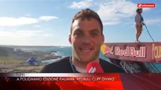 31 maggio 2019 - Tuffi, a Polignano edizione italiana "Redbull Cliff Diving"