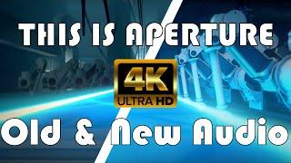 Portal 2: This is Aperture | Original vs remake 4K | Audio Spacing Edition